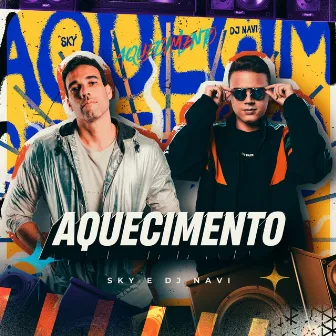 Aquecimento by DJ Navi Oficial