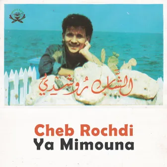 Ya Mimouna by Cheb Rochdi