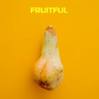 Fruitful by Love Romance Music Zone