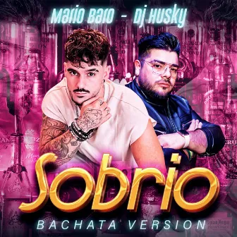 Sobrio (Bachata Version) by Dj Husky