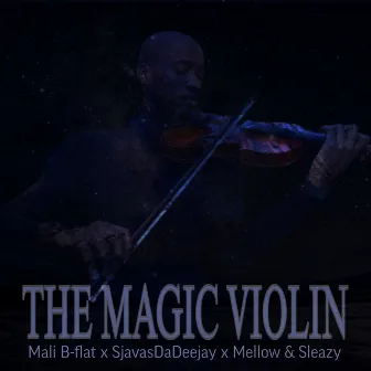 The Magic Violin by SjavasDaDeejay