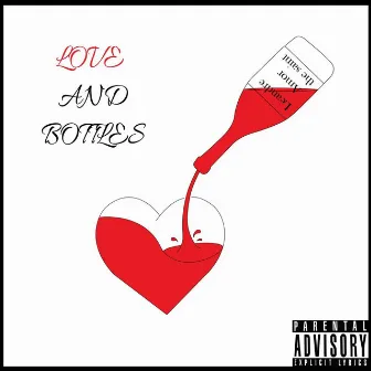 Love and Bottles by Leandre