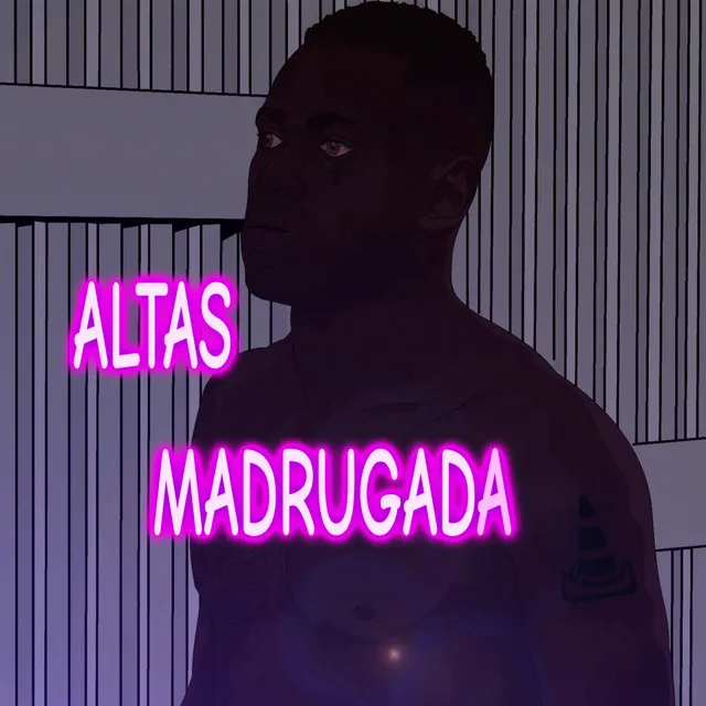 Altas Madrugada