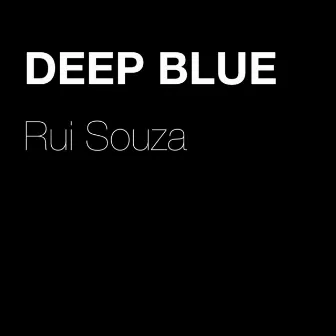 Deep Blue by Rui Souza