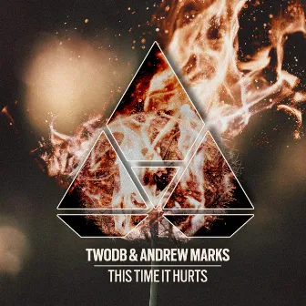 This Time It Hurts by Andrew Marks