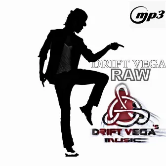 Raw (Full Vision) by Drift Vega