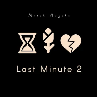 Last Minute 2 by Mitch Angelo