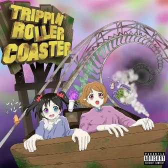 Trippin' Roller Coaster by yx silly