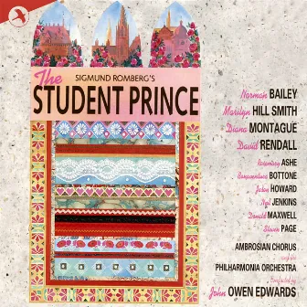 The Student Prince (Original Studio Cast of the First Complete Recording) by Sigmund Romberg