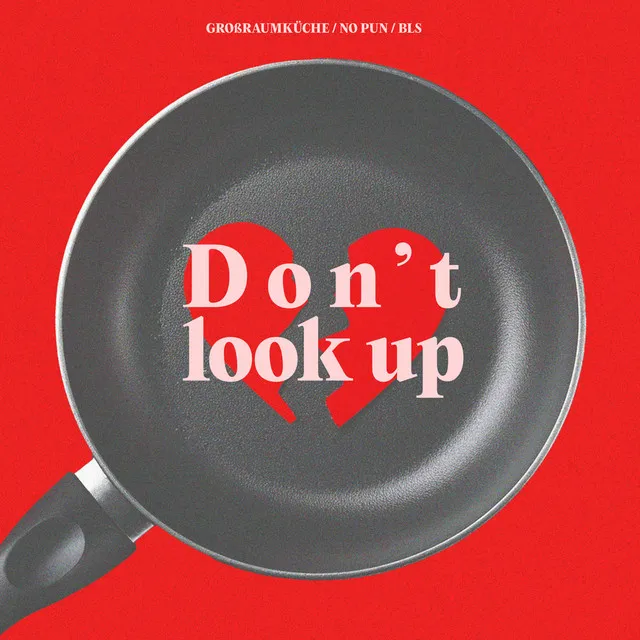 Don´t look up