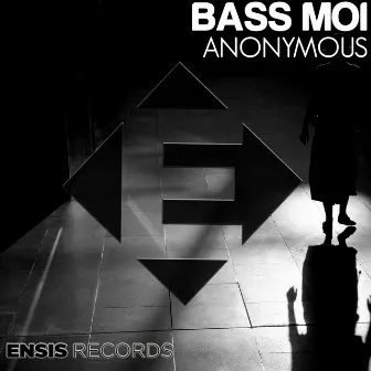 Anonymous by Bass Moi