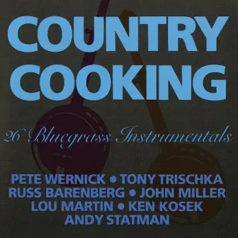 26 Bluegrass Instrumentals by Country Cooking