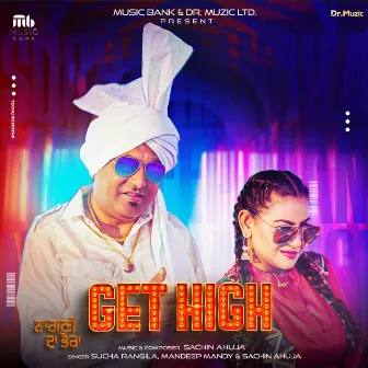 Get High by Sucha Rangila