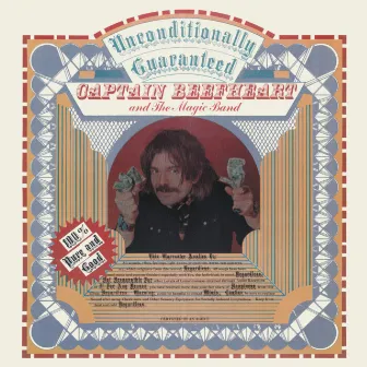 Unconditionally Guaranteed by Captain Beefheart & His Magic Band