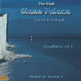 The club Glass Palace by Chris K.