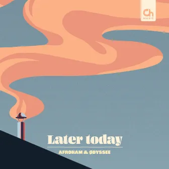 Later today by Afroham