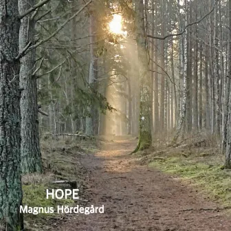 Hope by Magnus Hördegård