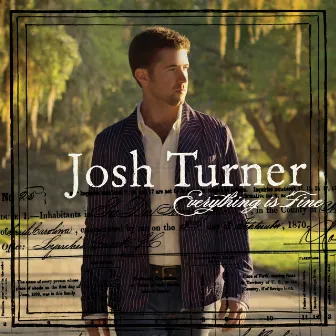 Everything Is Fine by Josh Turner