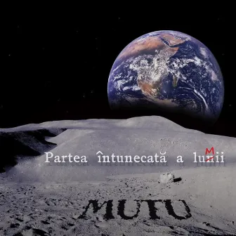 Partea Intunecata a Lumii by Mutu