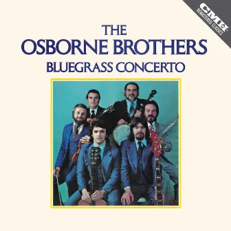 Bluegrass Concerto by The Osborne Brothers