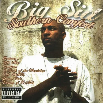 Southern Comfort by Big Sid