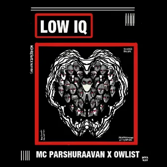 Low Iq by Owlist