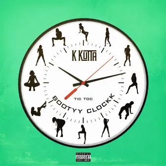 Bootyy Clockk by K Kutta