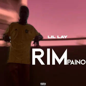 Rimpaino by Lil Lay