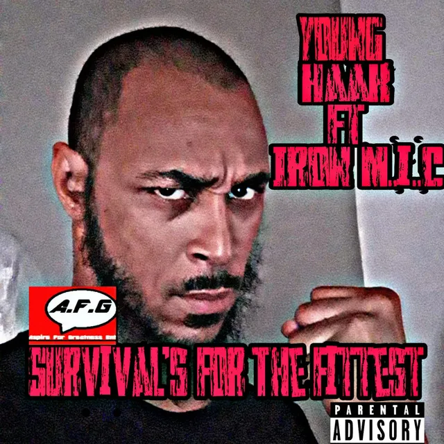 Survival's for the Fittest