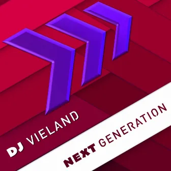 Next Generation by DJ Vieland