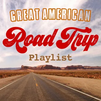 Great American Road Trip Playlist by Harley's Studio Band