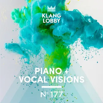 Piano + Vocal Visions by Dean Wagg