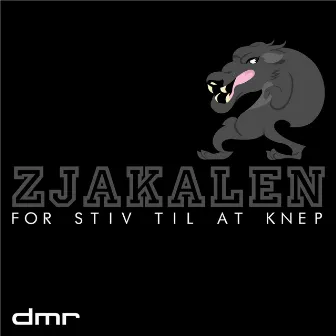 For Stiv Til at Knep by Zjakalen