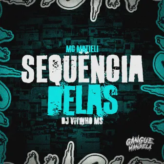 Sequência delas by Mc Matieli