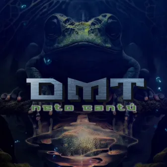 Dmt by Neto Cantú