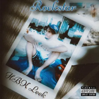 Rockstar by HBK Leek