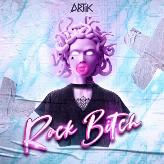 Rock Bitch by ARTIIK