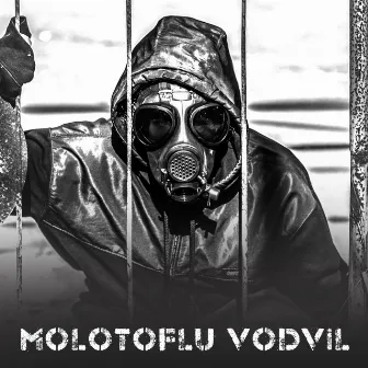 Molotoflu Vodvil by Grejuva