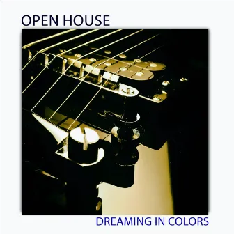 Dreaming in Colors by OpenHouse