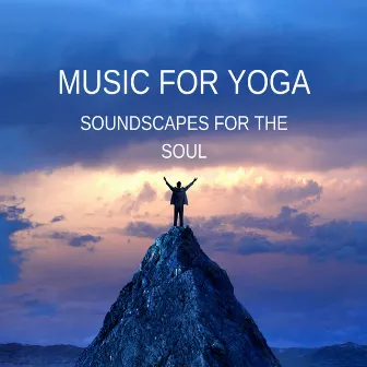 Music for Yoga: Soundscapes for the Soul by Surrounding Life