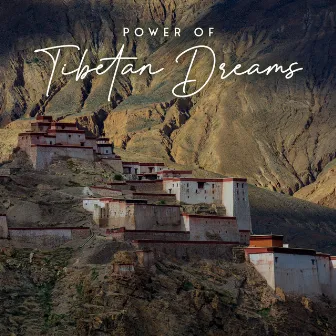 Power of Tibetan Dreams: Music for Insomnia Cure by Ultimate Music Academy