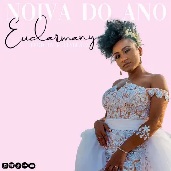 Noiva Do Ano by Euclarmany