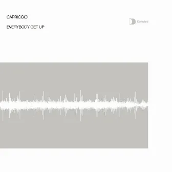 Everybody Get Up by Capriccio