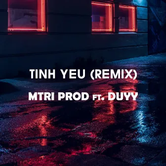 Tình Yêu (Remix) [Instrumental] by Duyy