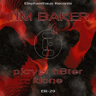 Player H8ter by Tim Baker