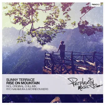 Rise on Mountain by Sunny Terrace