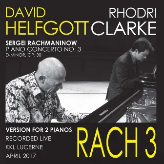 Rach 3 by David Helfgott