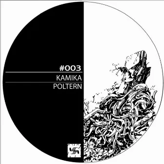 Poltern EP by Kamika