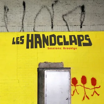 Sessions: Brooklyn by Les Handclaps