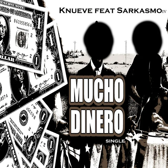 Mucho Dinero